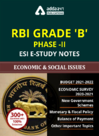 E-study Notes Of Economic & Social Issues For Rbi Grade B Phase-ii 2021 ...